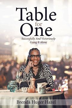 portada Table for One: Successfully And Victoriously Going It Alone