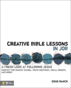portada creative bible lessons in job: a fresh look at following jesus (en Inglés)