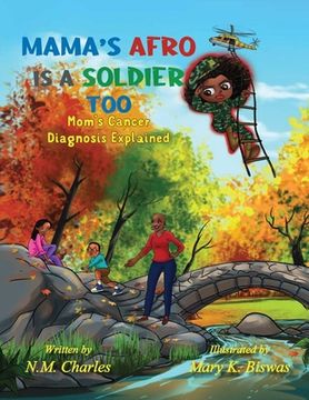 portada Mama's Afro Is a Soldier Too: Mom's Cancer Diagnosis Explained