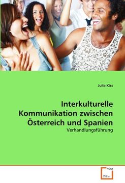 portada Interkulturelle Kommunikation zwischen Österreich und Spanien: Verhandlungsführung