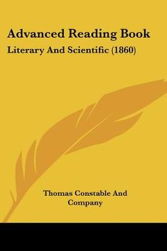 portada advanced reading book: literary and scientific (1860) (en Inglés)