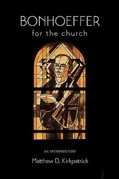 portada Bonhoeffer for the Church: An Introduction (in English)