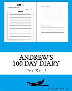 portada Andrew's 100 Day Diary (en Inglés)