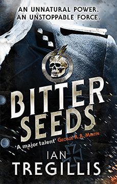 portada Bitter Seeds. Ian Tregillis (in English)