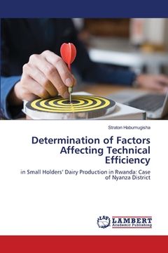 portada Determination of Factors Affecting Technical Efficiency (en Inglés)