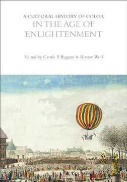portada A Cultural History of Color in the Age of Enlightenment (en Inglés)