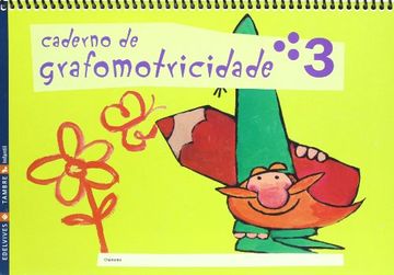 portada Caderno Grafomotricidade Nivel 3 (Infantil) (en Gallego)