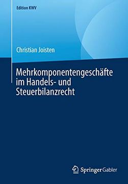 portada Mehrkomponentengeschäfte im Handels- und Steuerbilanzrecht (Edition Kwv) (in German)