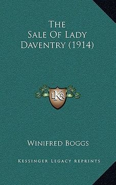portada the sale of lady daventry (1914) (in English)