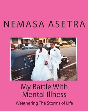 portada My Battle With Mental Illness (en Inglés)