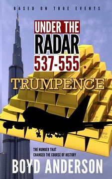 portada Under the Radar 537-555: Trumpence 