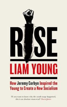 portada Rise: How Jeremy Corbyn Inspired the Young to Create a New Socialism