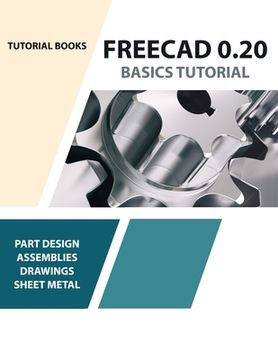 portada FreeCAD 0.20 Basics Tutorial (en Inglés)