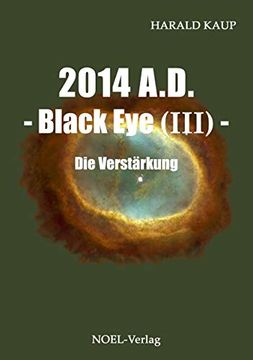 portada 2014 A. D. - Black eye (Iii) -: Die Verstärkung (en Alemán)