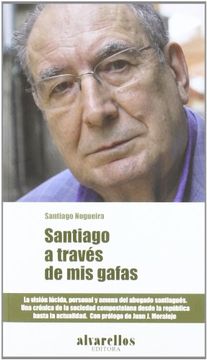 portada Santiago a Través de mis Gafas (in Spanish)