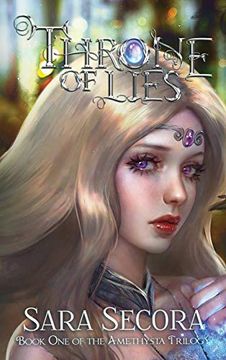 portada Throne of Lies (Amethysta Trilogy, #1) (en Inglés)