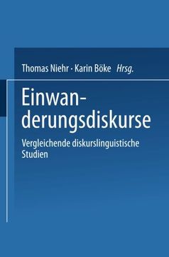 portada Einwanderungsdiskurse: Vergleichende diskurslinguistische Studien (German Edition)