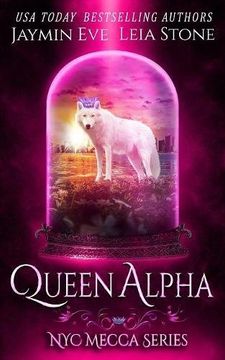 portada Queen Alpha (NYC Mecca Series)