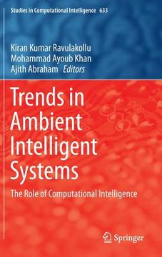portada Trends in Ambient Intelligent Systems: The Role of Computational Intelligence (en Inglés)
