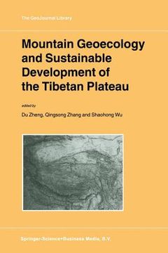 portada Mountain Geoecology and Sustainable Development of the Tibetan Plateau (en Inglés)