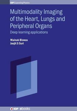 portada Multimodality Imaging of the Heart, Lungs and Peripheral Organs: Deep Learning Applications 