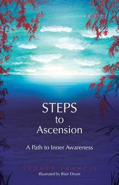 portada Steps to Ascension: A Path to Inner Awareness (en Inglés)