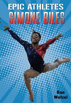 portada Epic Athletes: Simone Biles: 7 (en Inglés)
