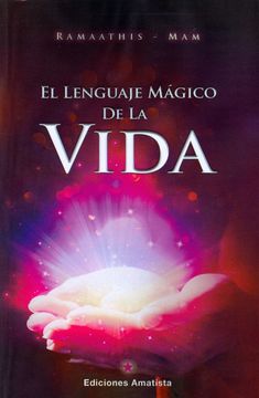 portada El Lenguaje Mágico de la Vida (in Spanish)