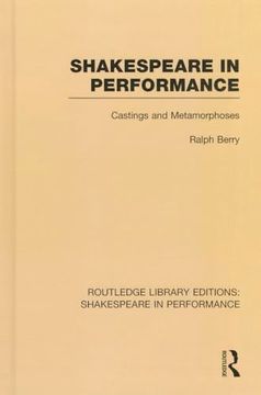 portada Shakespeare in Performance: Castings and Metamorphoses (en Inglés)