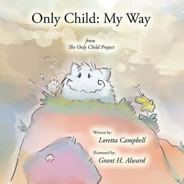 portada Only Child: My Way (en Inglés)