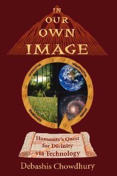 portada in our own image: humanity's quest for divinity via technology (en Inglés)