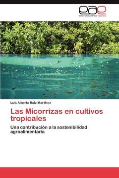 portada las micorrizas en cultivos tropicales