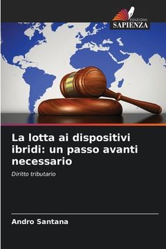 portada La lotta ai dispositivi ibridi: un passo avanti necessario (in Italian)
