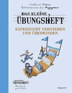 portada Das Kleine Übungsheft - Eifersucht Verstehen und Überwinden (in German)