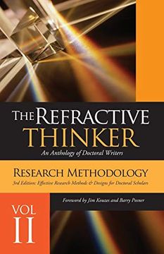 portada The Refractive Thinker(C): Vol ii Research Methodology Third Edition: Effective Research Methods & Designs for Doctoral Scholars (en Inglés)