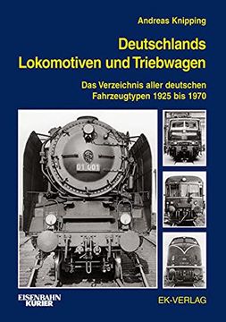 portada Deutschlands Lokomotiven und Triebwagen. Das Verzeichnis Aller Deutschen Fahrzeugtypen 1925 bis 1970. (en Alemán)