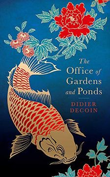 portada The Office of Gardens and Ponds (in English)