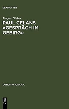 portada Paul Celans Gespräch im Gebirg (Conditio Judaica) (en Alemán)