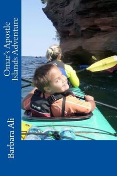 portada Omar's Apostle Islands Adventure (in English)