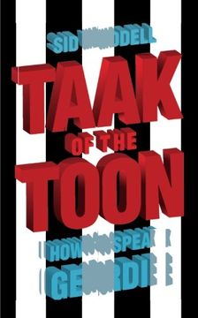 portada Taak of the Toon: How to Speak Geordie