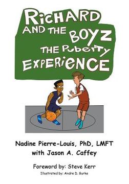 portada Richard and the Boyz: The Puberty Experience (en Inglés)