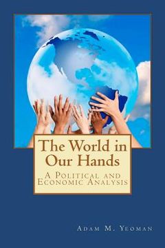 portada the world in our hands (en Inglés)