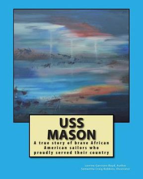 portada USS Mason: Brave sailors who fought a war and segregation (in English)