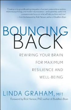 portada bouncing back: rewiring your brain for maximum resilience and well-being (in English)
