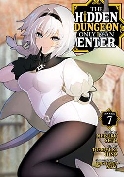 portada The Hidden Dungeon Only i can Enter (Manga) Vol. 7 (en Inglés)
