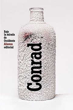 Bajo la mirada de Occidente (El Libro De Bolsillo - Bibliotecas De Autor - Biblioteca Conrad)