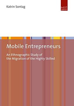 portada Mobile Entrepreneurs: An Ethnographic Study of the Migration of the Highly Skilled 