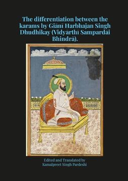 portada The differentiation between the karams by Giānī Harbhajan Singh Dhudhikay (Vidyārthī Sampardāi Bhindrā). (en Inglés)