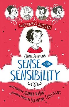 portada Awesomely Austen - Illustrated and Retold: Jane Austen's Sense and Sensibility (en Inglés)