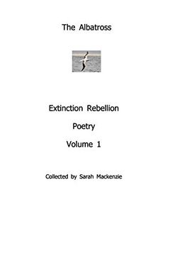 portada The Albatrossextinction Rebellion Poetryvolume 1 (in English)